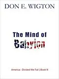 E-Book (epub) The Mind of Babylon von Don Wigton