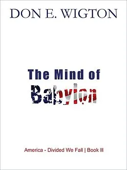 E-Book (epub) The Mind of Babylon von Don Wigton