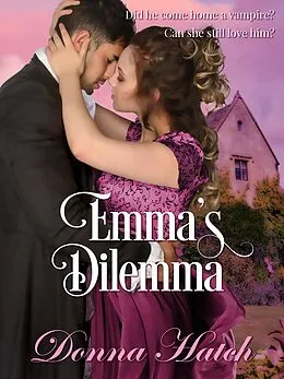 E-Book (epub) Emma's Dilemma von Donna Hatch
