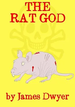 E-Book (epub) The Rat God von James Dwyer