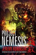 E-Book (epub) Project Nemesis (A Kaiju Thriller) von Jeremy Robinson