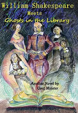 E-Book (epub) William Shakespeare Meets Ghosts in the Library von Greg Minster