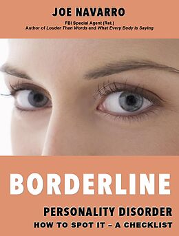 eBook (epub) Borderline Personality Disorder How to Spot it - A Checklist de Joe Navarro