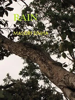E-Book (epub) Rain (Poetry of the Grasslands, #3) von Malobi S Sinha