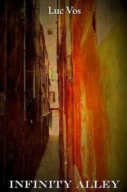 E-Book (epub) Infinity Alley von Luc Vos