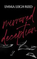 E-Book (epub) Mirrored Deception von Emma Leigh Reed