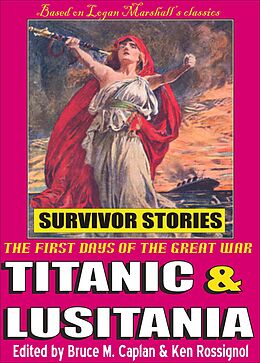 eBook (epub) Titanic & Lusitania - Survivor Stories de Ken Rossignol