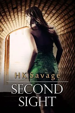 E-Book (epub) Second Sight (The Admiral's Elite, #1) von Hk Savage