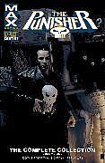 Couverture cartonnée PUNISHER MAX: THE COMPLETE COLLECTION VOL. 1 de Garth Ennis, Darick Robertson, Lewis LaRosa