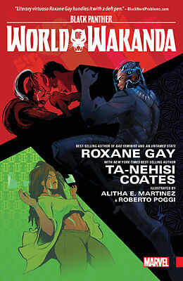 Kartonierter Einband BLACK PANTHER: WORLD OF WAKANDA von Ta-Nehisi Coates, Roxane Gay, Yona Harvey