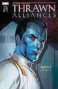 Couverture cartonnée STAR WARS: THRAWN ALLIANCES de Timothy Zahn, Jody Houser, Andrea Di Vito