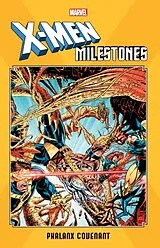 Kartonierter Einband X-Men Milestones: Phalanx Covenant von Lobdell Scott, Chris Cooper, Todd Dezago