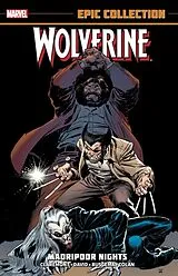 Kartonierter Einband Wolverine Epic Collection: Madripoor Nights von Claremont Chris, David Peter