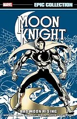 Kartonierter Einband Moon Knight Epic Collection: Bad Moon Rising von Moench Doug, Kraft David Anthony