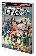 Couverture cartonnée AMAZING SPIDER-MAN EPIC COLLECTION: GREAT POWER [NEW PRINTING 2] de Stan Lee, Steve Ditko, Jack Kirby