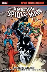 Kartonierter Einband Amazing Spider-Man Epic Collection: Ghosts of The Past von Tom DeFalco