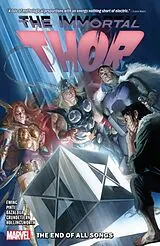 Kartonierter Einband IMMORTAL THOR VOL. 3: THE END OF ALL SONGS von Ewing Al