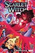 Couverture cartonnée SCARLET WITCH BY STEVE ORLANDO VOL. 2: MAGNUM OPUS de Steve Orlando, Lorenzo Tammetta, Sara Pichelli