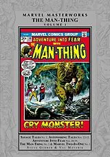 Fester Einband MARVEL MASTERWORKS: THE MAN-THING VOL. 1 von Steve Gerber, Marvel Various, Val Mayerik