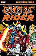 Couverture cartonnée GHOST RIDER EPIC COLLECTION: THE SALVATION RUN de Tony Isabella, Marvel Various, Frank Robbins