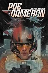 Fester Einband Star Wars: Poe Dameron Omnibus Phil Noto Cover von Charles Soule, Robbie Thompson, Phil Noto