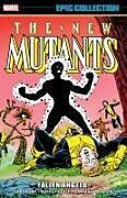 Couverture cartonnée NEW MUTANTS EPIC COLLECTION: FALLEN ANGELS de Chris Claremont, Jo Duffy, Butch Guice