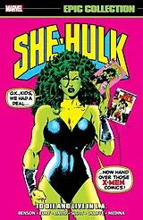 Kartonierter Einband (Kt) SHE-HULK EPIC COLLECTION: TO DIE AND LIVE IN L.A von Slott Dan, David Peter, Dezago Todd