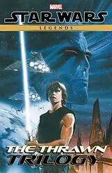 Kartonierter Einband STAR WARS LEGENDS: THE THRAWN TRILOGY von Mike Baron, Timothy Zahn
