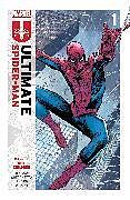 Couverture cartonnée ULTIMATE SPIDER-MAN BY JONATHAN HICKMAN VOL. 1: MARRIED WITH CHILDREN de Jonathan Hickman, Marco Checchetto, Marco Checchetto