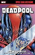 Couverture cartonnée DEADPOOL EPIC COLLECTION: JOHNNY HANDSOME de Christopher Priest, Marvel Various, Paco Diaz