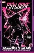 Kartonierter Einband Psylocke Vol. 2: Nightmares Of The Past von Alyssa Wong, VINCENZO CARRATU, MOISES HIDALGO