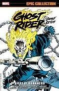 Couverture cartonnée GHOST RIDER: DANNY KETCH EPIC COLLECTION: SIEGE OF DARKNESS de Howard Mackie, Marvel Various, Ron Garney