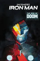 Kartonierter Einband Infamous Iron Man: The Rise Of Doom von Brian Michael Bendis, Alex Maleev, Alex Maleev