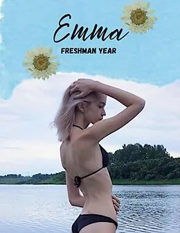 E-Book (epub) Emma: Freshman Year von Alyssa Parker