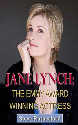 E-Book (epub) Jane Lynch von Steve Rutherford