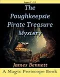 E-Book (epub) The Poughkeepsie Pirate Treasure Mystery von James Bennett
