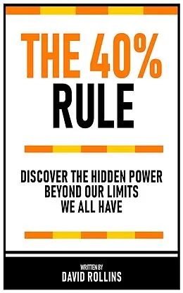 E-Book (epub) The 40% Rule von David Rollins