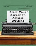 E-Book (epub) Start Your Career In Article Writing von Nick Mackey