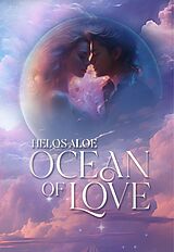 eBook (epub) Ocean of Love de Helos Aloe