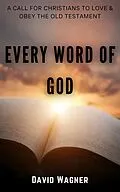 E-Book (epub) Every Word Of God von David Wagner