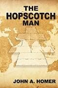 Kartonierter Einband The Hopscotch Man von John Homer