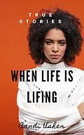 E-Book (epub) When Life is Lifing von Candi Usher
