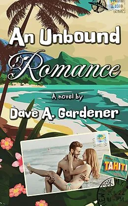 E-Book (epub) An Unbound Romance von Dave A. Gardener