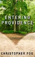 E-Book (epub) Entering Providence von Christopher Fox