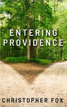 E-Book (epub) Entering Providence von Christopher Fox