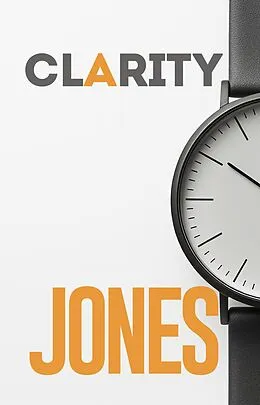 E-Book (epub) Clarity von Cedric Jones