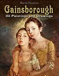 E-Book (epub) Gainsborough: 151 Paintings and Drawings von Maria Tsaneva