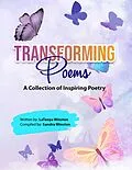 E-Book (epub) Transforming Poems von Latanya Winston