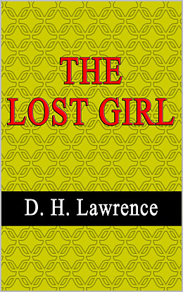 E-Book (epub) Lost Girl von D. H. Lawrence