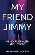 E-Book (epub) MY FRIEND JIMMY von Alexander Jackson